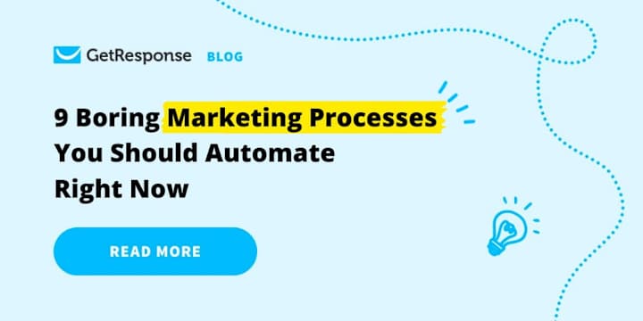 Cover image for 9 Boring Marketing Processes You Should Automate Right Now