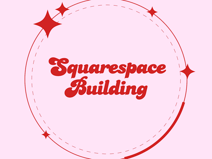 Cover image for Squarespace Site Building