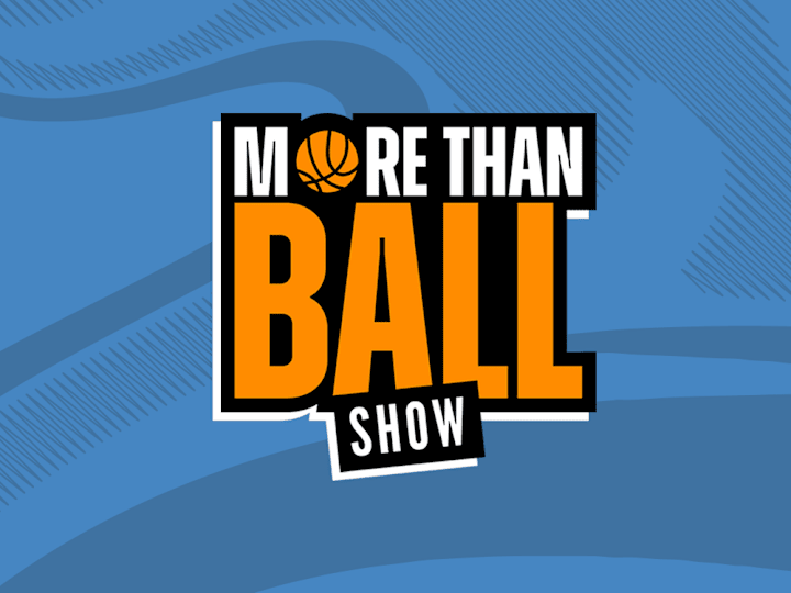 Cover image for More Than Ball Show - Production