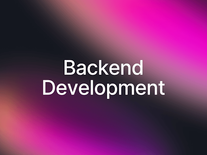 Cover image for Backend Development