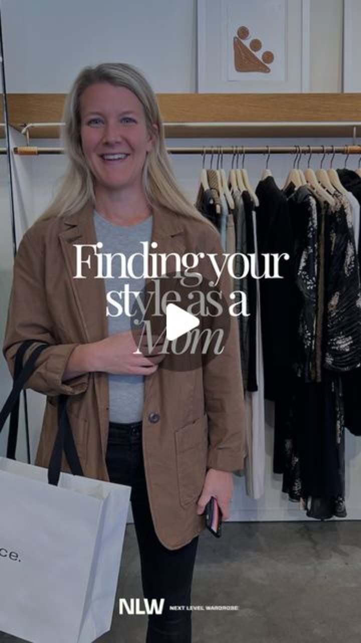 Cover image for Finding Your Style as a Mom | Next Level Wardrobe