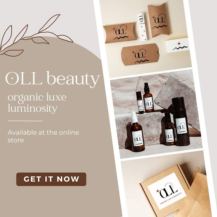 Cover image for OLL BEAUTY- ORGANIC LUXE LUMINOSITY