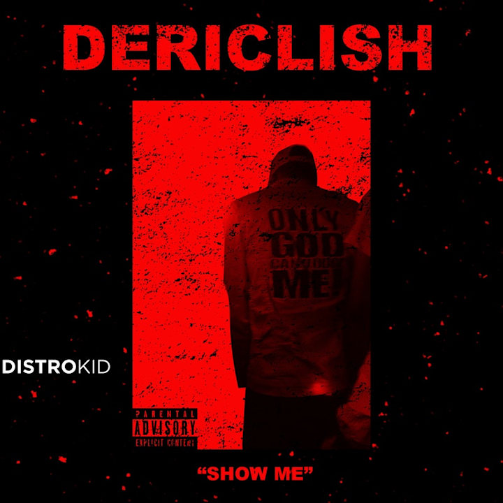 Cover image for Show Me by Dericlish