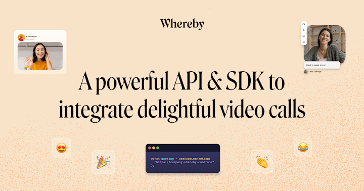 Cover image for Seamlessly embed video calling into your platform via Whereby’s…