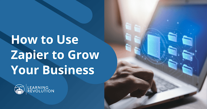 Cover image for How to Use Zapier to Grow Your Business