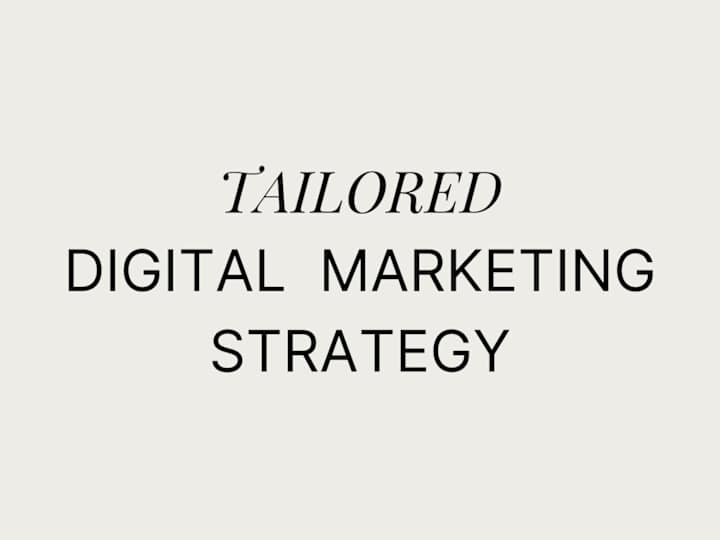 Cover image for Tailored Digital Marketing Strategy