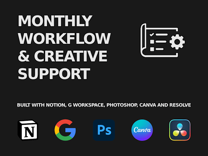 Cover image for Workflow Optimization & Creative Support | 60 Hours per Month