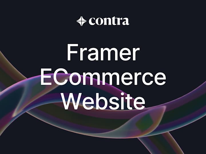 Cover image for No-Code E-commerce Website with Framer Integration