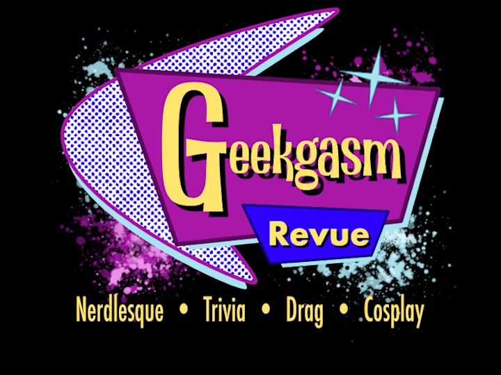 Cover image for Geekgasm Revue promo design and rebrand