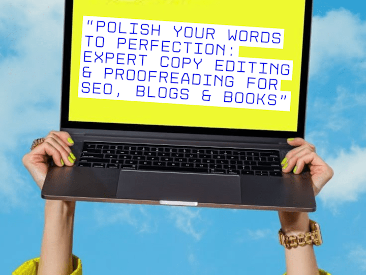 Cover image for  Expert Copy Editing & Proofreading for SEO, Blogs & Books”