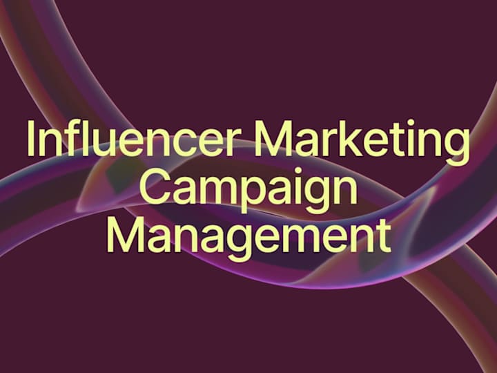 Cover image for A to Z Influencer Marketing Campaign Management 