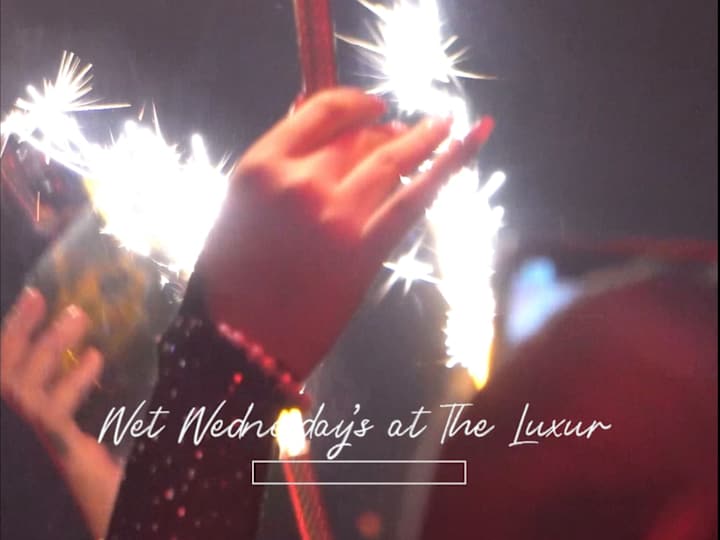 Cover image for Wednesday's at The Luxur