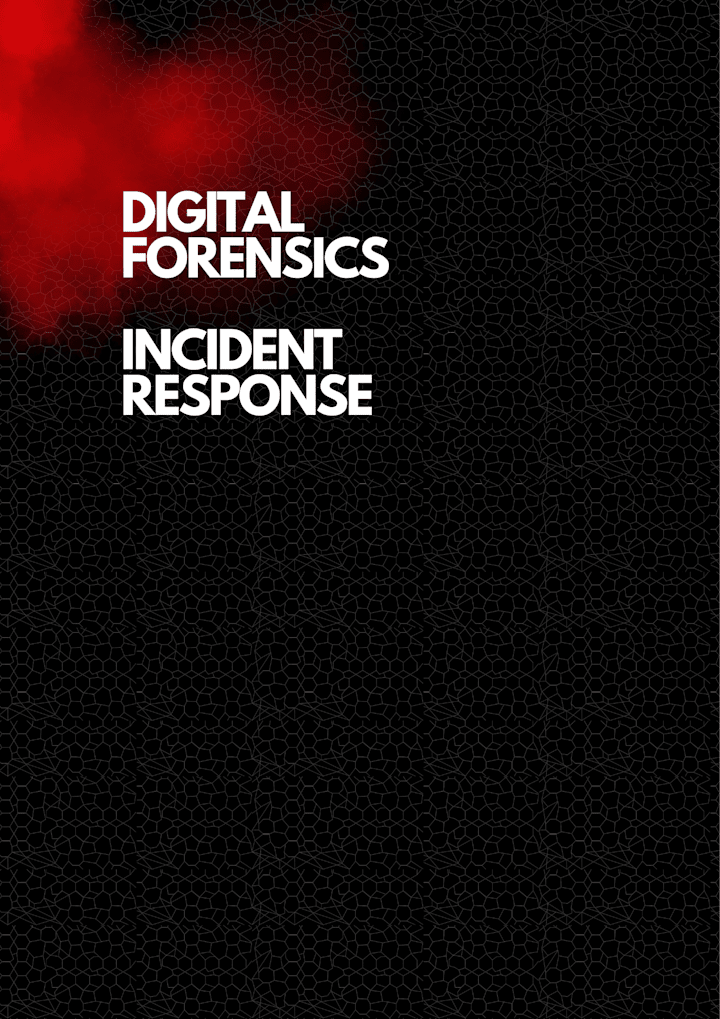 Cover image for Incident Response and Digital Forensics