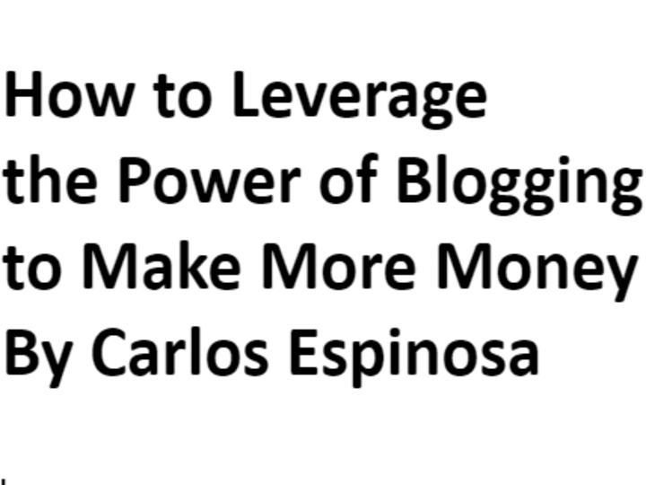 Cover image for How to Leverage the Power of Blogging to Make More Money