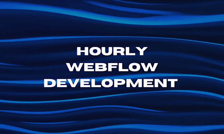 Cover image for Hourly Webflow Development – Fast, Expert Fixes & Customization