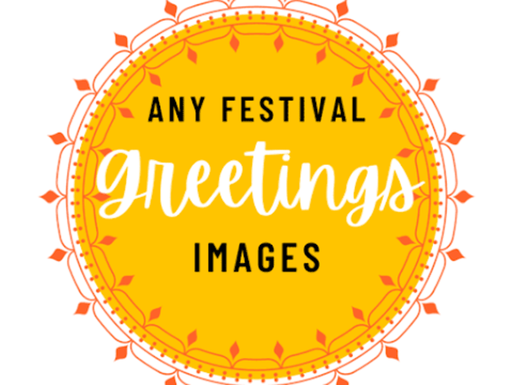 Cover image for Any Festivals Greetings Images - Apps on Google Play