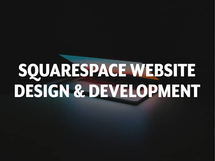 Cover image for Squarespace Website Design & Development