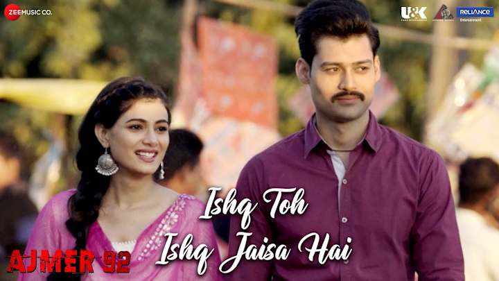 Cover image for Ishq Toh Ishq Jaisa Hai | Ajmer 92 | Karan Verma & Sumit Singh …