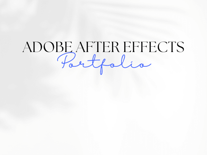 Cover image for Adobe After Effects Portfolio