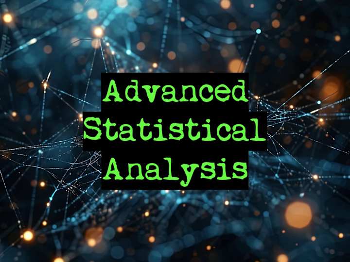 Cover image for Advanced Statistical Analysis