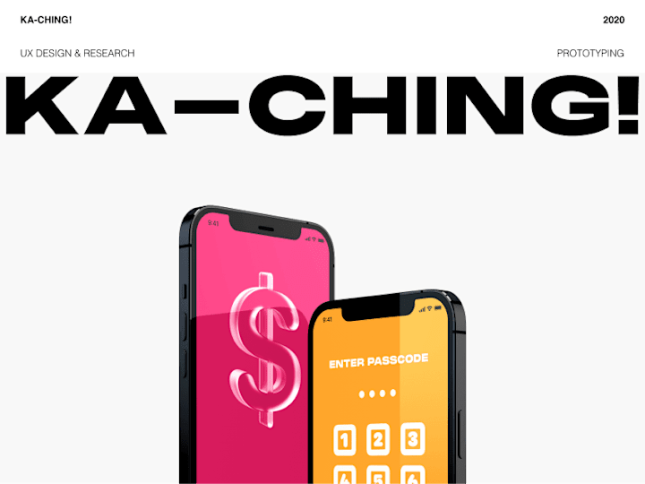 Cover image for KA-CHING! - UX Design