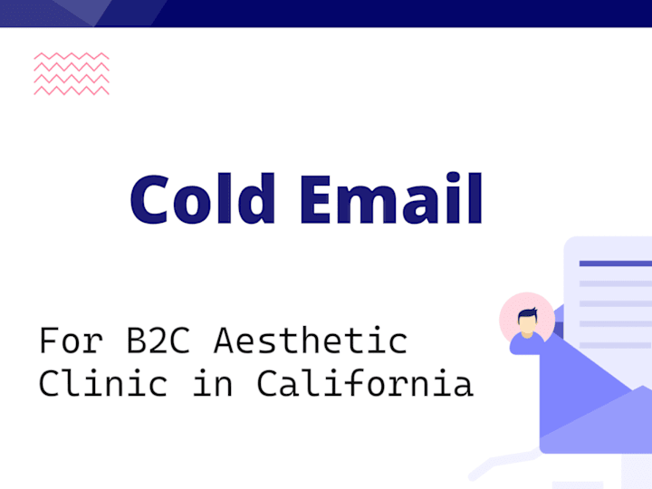 Cover image for Project I - Cold Email for Aesthetic Clinic in California