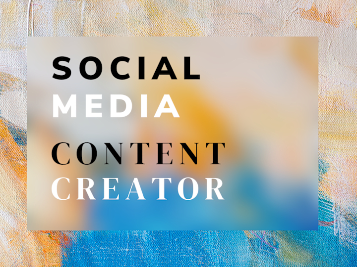 Cover image for Social Media Content Creation