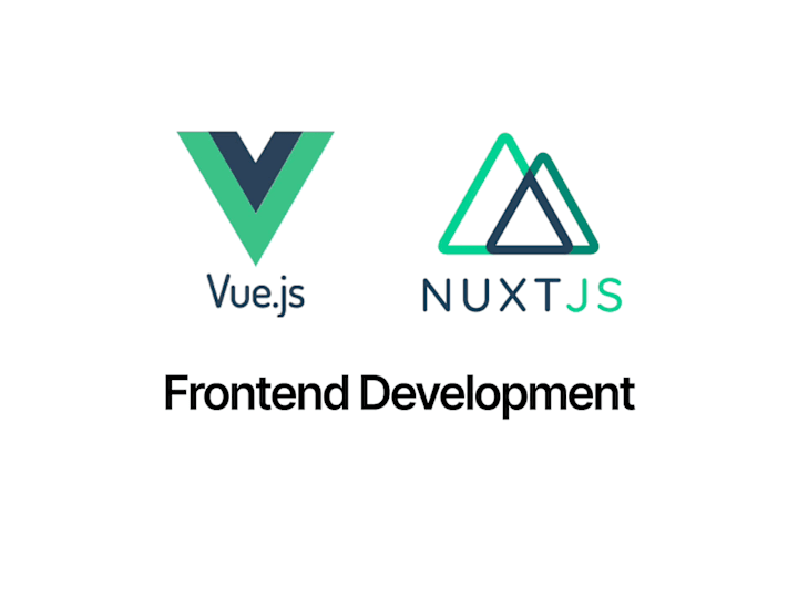 Cover image for Vue or Nuxt Frontend Development (Full Project Start to Finish)