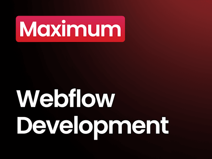 Cover image for Webflow Development Maximum