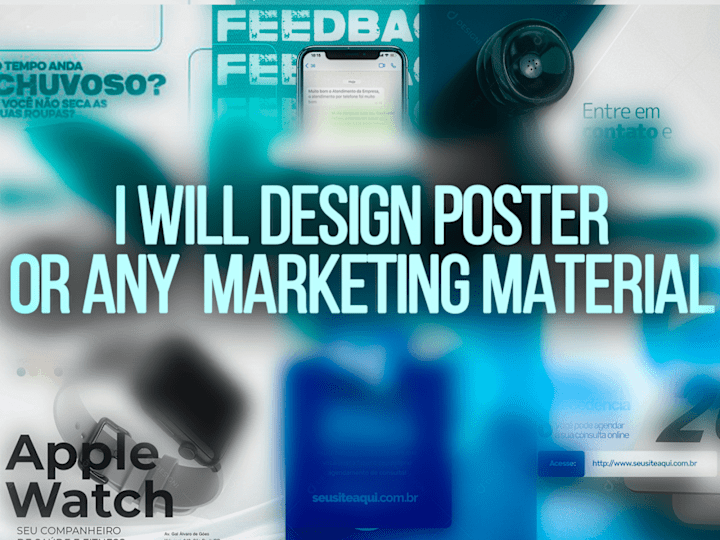 Cover image for Marketing design including poster designs, or any costum size