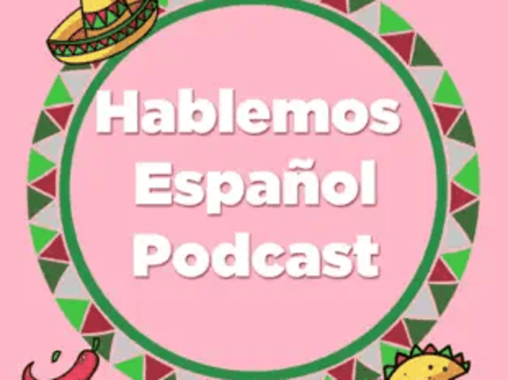 Cover image for ‎Hablemos Español | Mexican spanish on Apple Podcasts