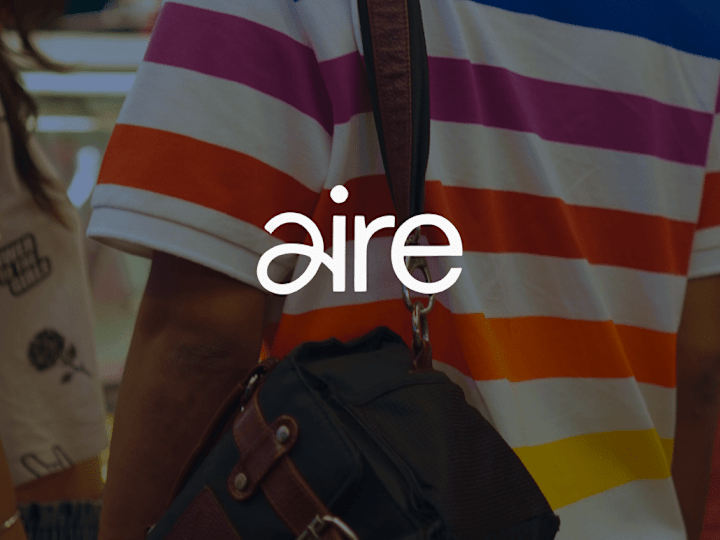 Cover image for Aire - Videography & Editing