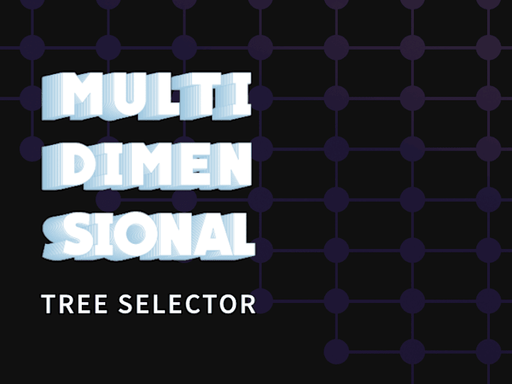 Cover image for Multidimensional tree selector for long category lists