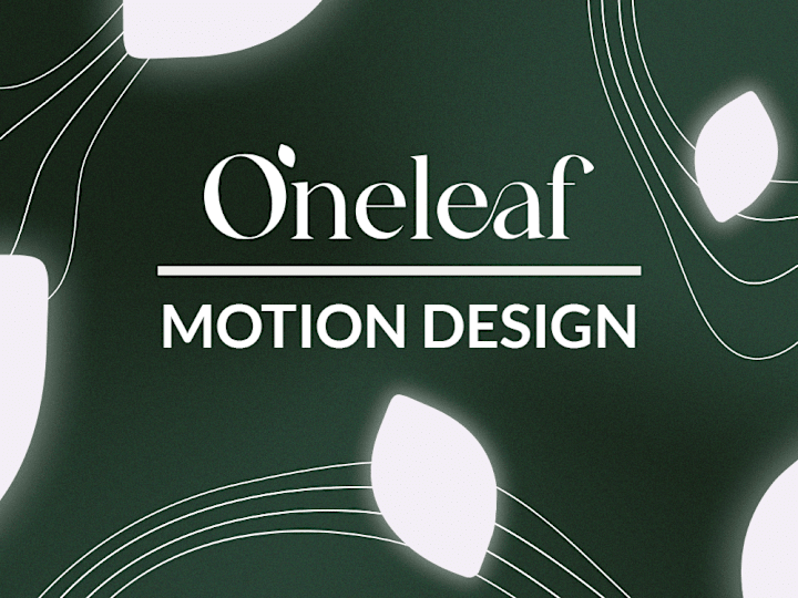 Cover image for Motion Design online ad - OneLeaf app