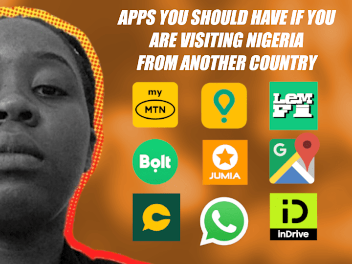 Cover image for If You Are Visiting Nigeria , These Are Apps You Should Have