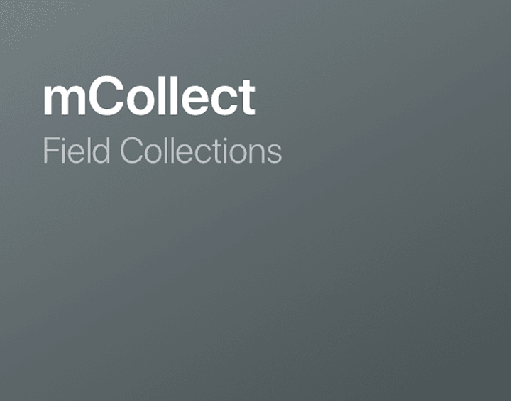 Cover image for mCollect - Field Collections :: Behance