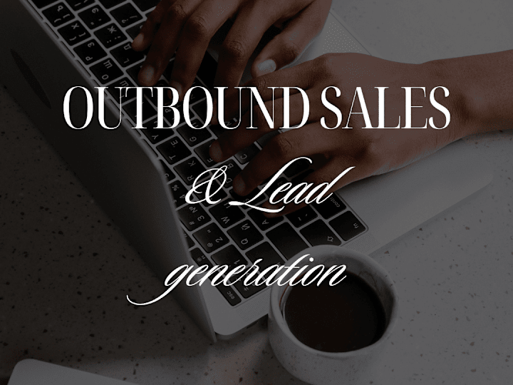 Cover image for OUTBOUND SALES & LEAD GENERATION