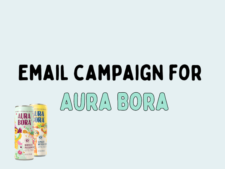 Cover image for Aura Bora "Unhinged" Email Campaign