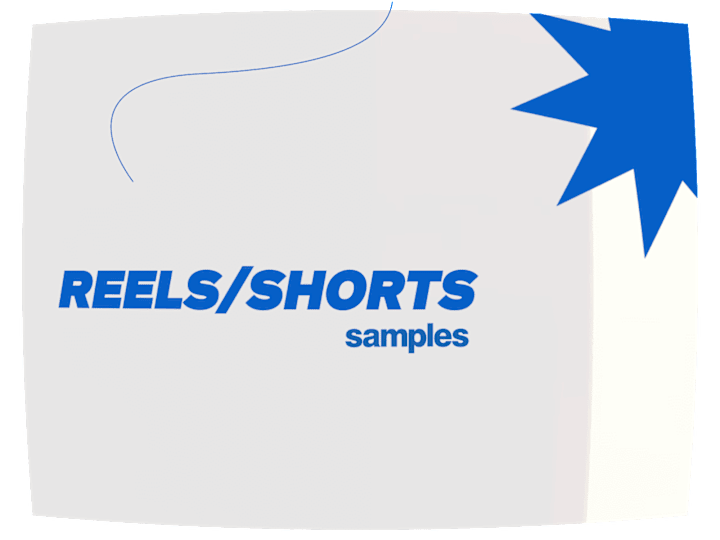 Cover image for Shorts/Reels - Samples