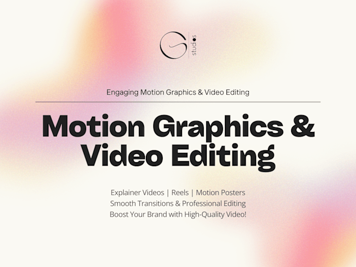 Cover image for Motion Graphics & Video Editing