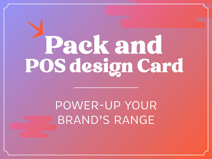 Cover image for Packaging & POS design Card: Power Up Your Brand’s Range 