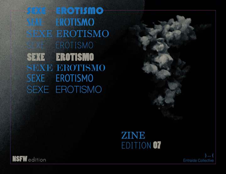 Cover image for ENTREAIDE COLLECTIVE - SEXE EROTISMO - ZINE EDITION 07