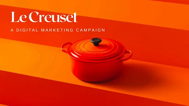 Cover image for Le Creuset: Digital Marketing Campaign
