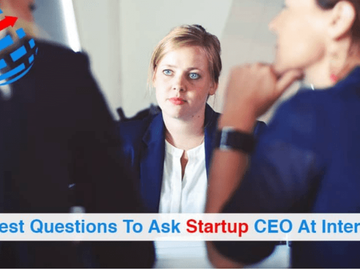 Cover image for 13 Best Questions To Ask Startup CEO At Interview - Business Da…