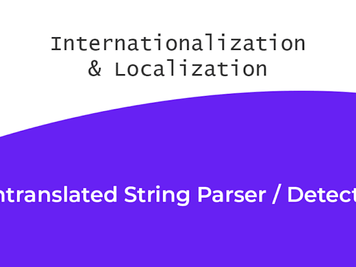 Cover image for Parser Script to Detect Untranslated Strings in files