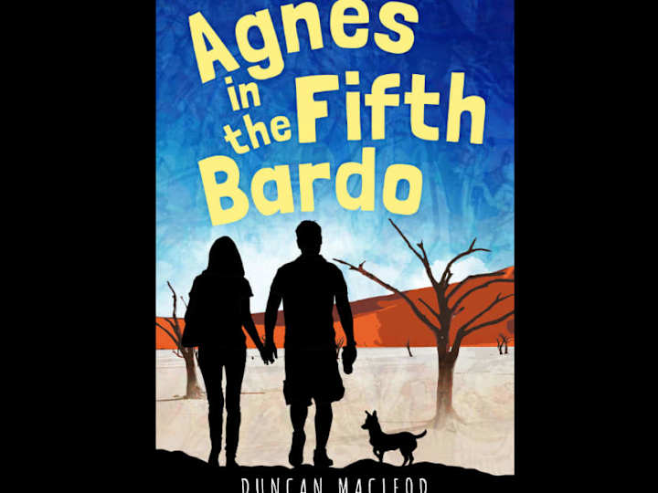 Cover image for Amazon.com: Agnes in the Fifth Bardo by Duncan MacLeod