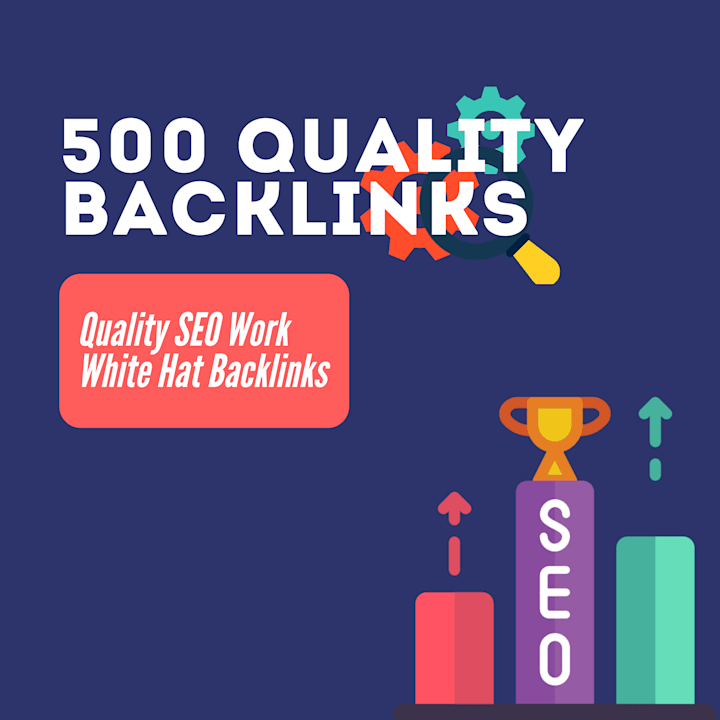 Cover image for 500+ Quality Backlinks