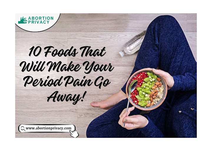 Cover image for 10 Foods That Will Make Your Period Pain Go Away!