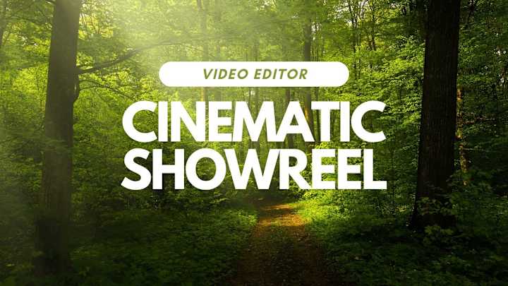 Cover image for Cinematic Video Editing Show-reel