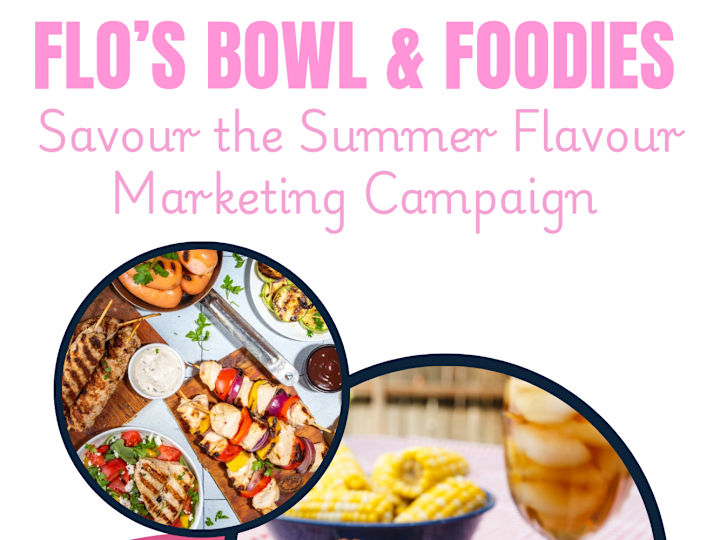 Cover image for Summer Marketing Campaign For Flo's Bowl and Foodies 